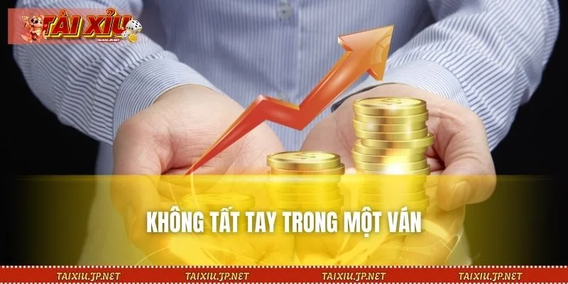 Chiến thuật quản lý vốn cược khi chơi tài xỉu online